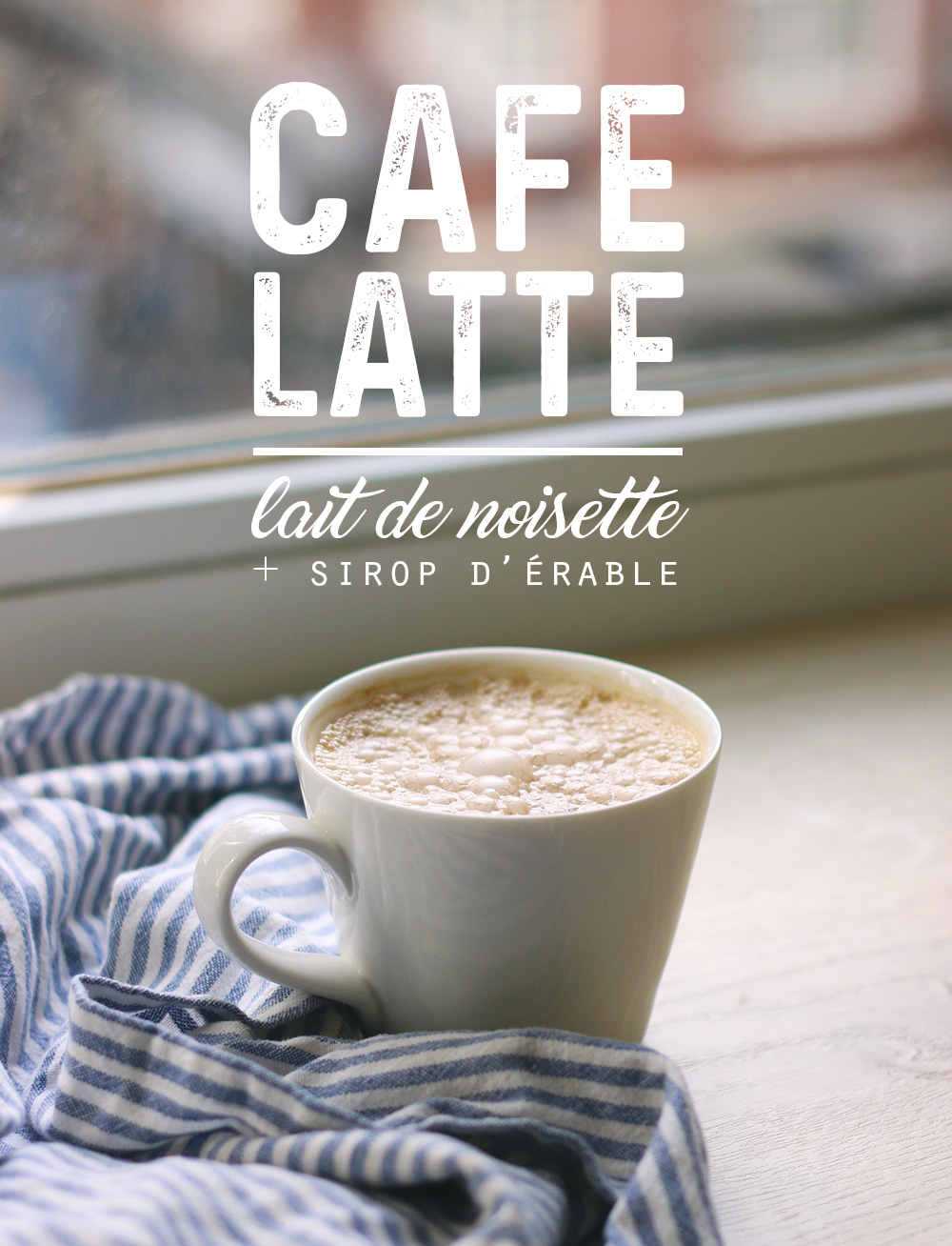 Latte gourmand au lait de noisette & sirop d'érable - Mango & Salt