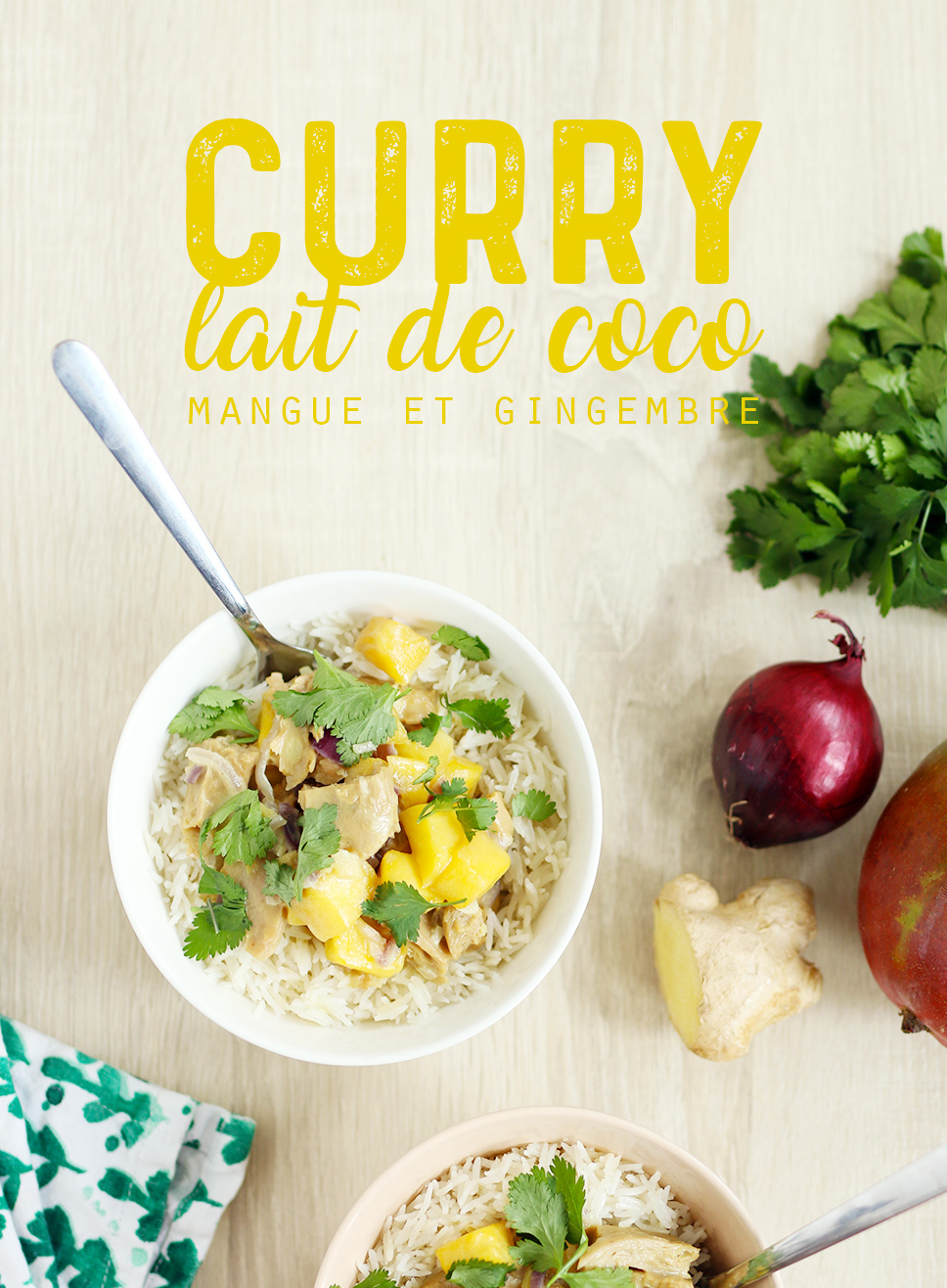 Curry végétarien au lait de coco, mangue et gingembre - Mango & Salt