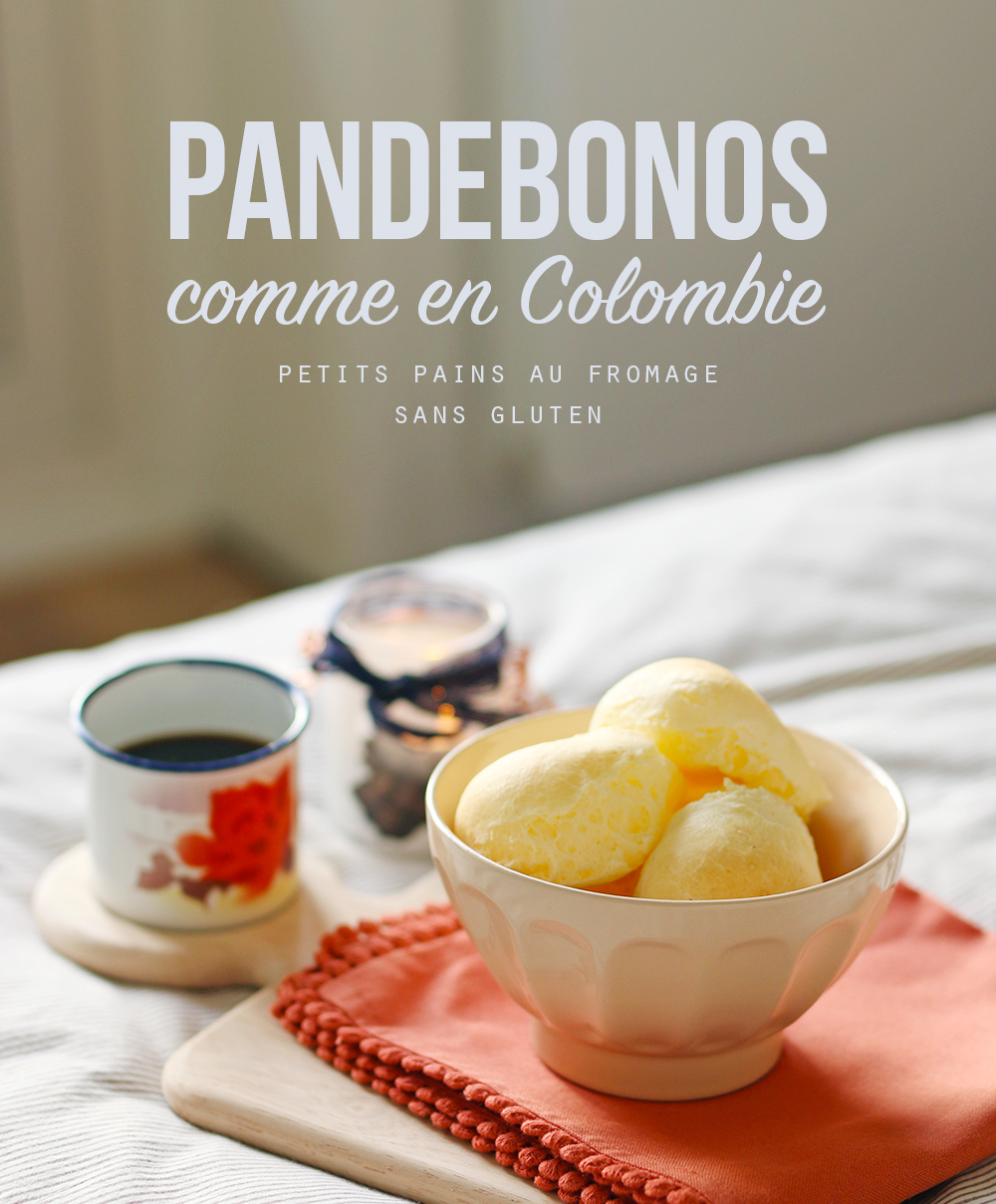 Pandebonos colombiens sans gluten - Mango & Salt