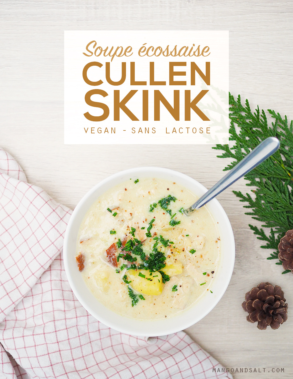 Soupe écossaise cullen skink vegan – Mango & Salt
